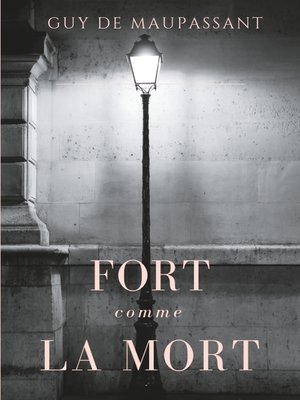 cover image of Fort comme la mort